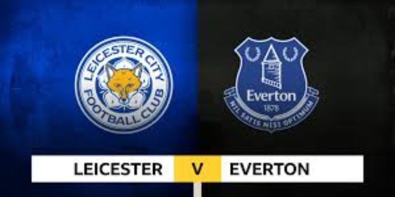 Leicester City vs Everton 21/09/2024: Phân Tích Trận Đấu Hấp Dẫn Tại Ngoại Hạng Anh