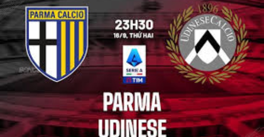 Trận Đấu Quyết Liệt Giữa Parma vs Udinese Diễn Ra Ngày 16/09/2024